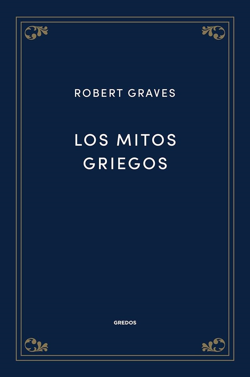 LOS MITOS GRIEGOS | 9788424940058 | GRAVES, ROBERT
