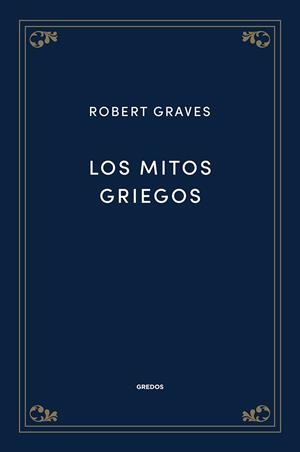 LOS MITOS GRIEGOS | 9788424940058 | GRAVES, ROBERT