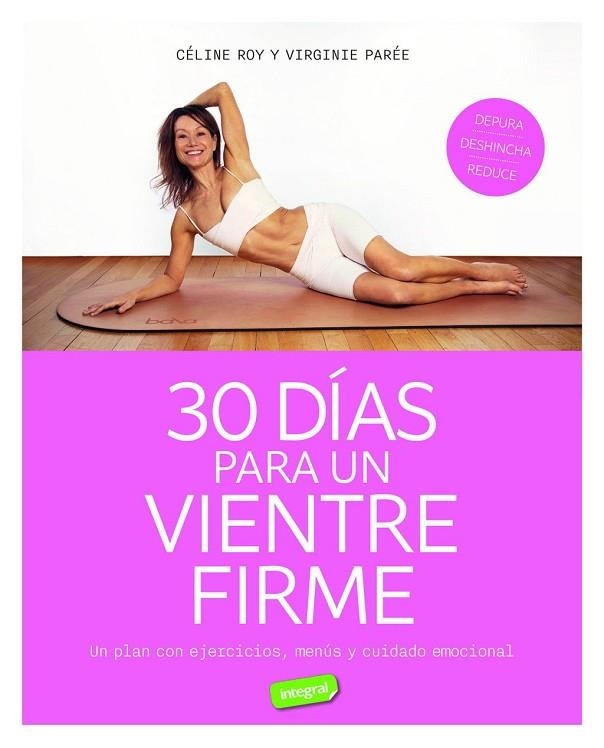 30 DÍAS PARA UN VIENTRE FIRME | 9788491182801 | ROY, CÉLINE / PARÉE, VIRGINIE