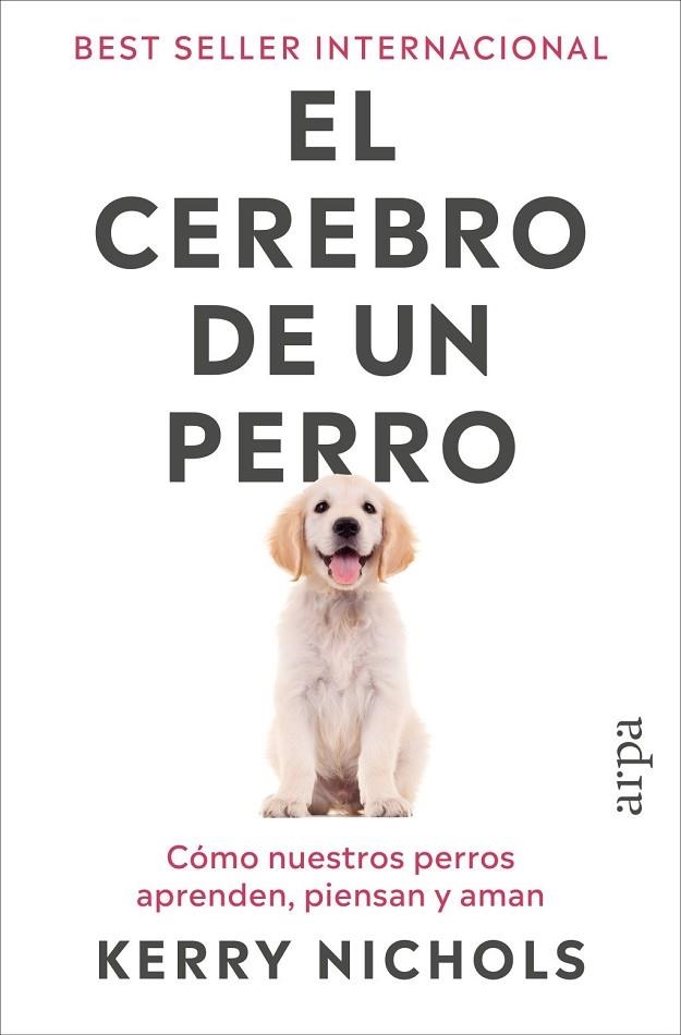 EL CEREBRO DE UN PERRO | 9791387833916 | NICHOLS, KERRY
