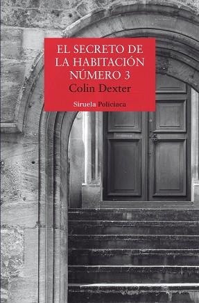 EL SECRETO DE LA HABITACIÓN NÚMERO 3 | 9791388032134 | DEXTER, COLIN