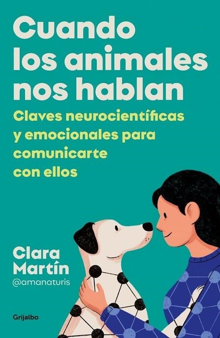 CUANDO LOS ANIMALES NOS HABLAN | 9788425361012 | MARTÍN CIFREDO (@AMANATURIS), CLARA