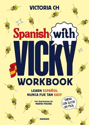 SPANISH WITH VICKY: WORKBOOK | 9788419441645 | CH, VICTORIA