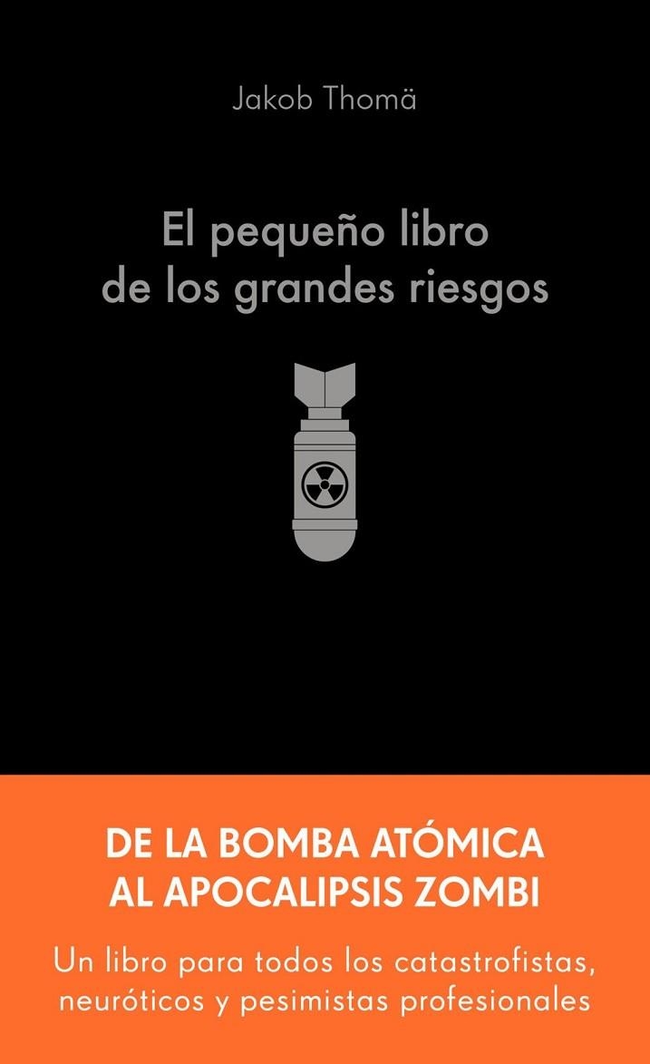 EL PEQUEÑO LIBRO DE LOS GRANDES RIESGOS | 9788413445274 | THOMÄ, JAKOB