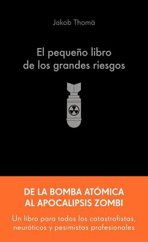 EL PEQUEÑO LIBRO DE LOS GRANDES RIESGOS | 9788413445274 | THOMÄ, JAKOB