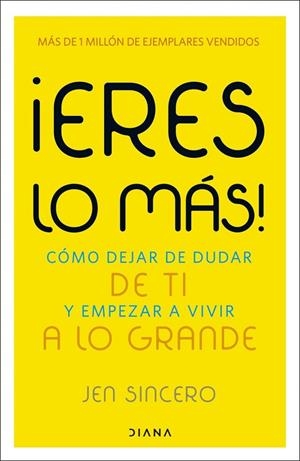 ¡ERES LO MÁS! | 9788411193511 | SINCERO, JEN