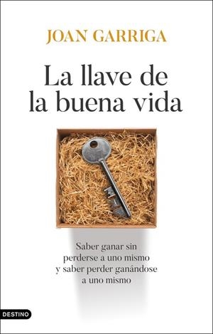 LA LLAVE DE LA BUENA VIDA | 9788423370221 | GARRIGA, JOAN