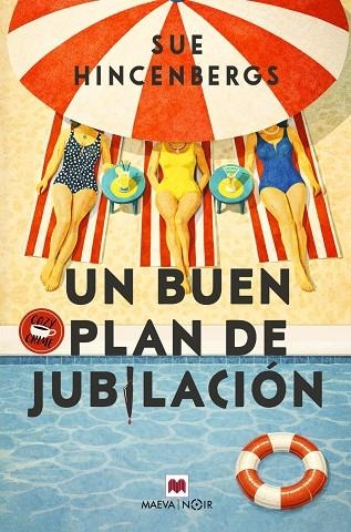 UN BUEN PLAN DE JUBILACIÓN | 9791388136061 | HINCENBERGS, SUE