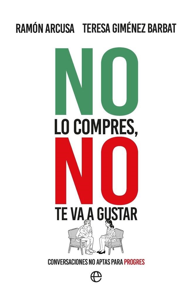 NO LO COMPRES NO TE VA A GUSTAR | 9788410943452 | ARCUSA, RAMÓN / GIMÉNEZ BARBAT, TERESA