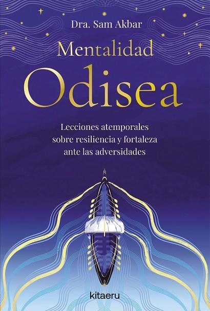 MENTALIDAD ODISEA | 9788410428508 | DRA. SAM AKBAR,