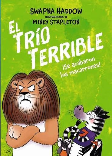 EL TRÍO TERRIBLE, 2. ¡SE ACABARON LOS MACARRONES! | 9791388034114 | HADDOW, SWAPNA