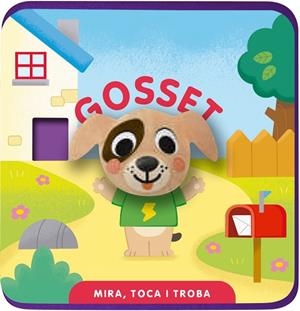 MIRA, TOCA I TROBA. GOSSET | 9791399079180