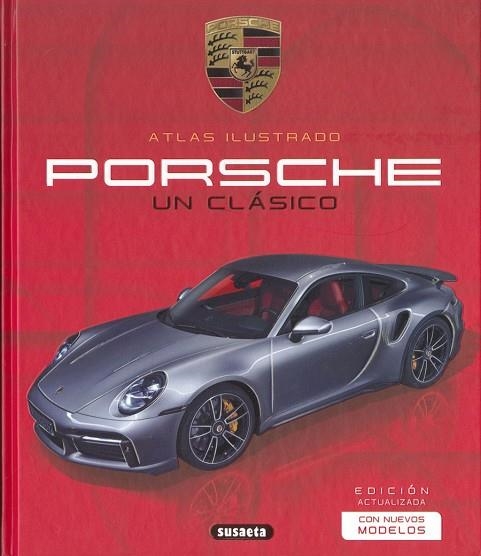 PORSCHE UN CLÁSICO | 9788411960779 | LABAN, BRIAN / SAORNIL, VÍCTOR