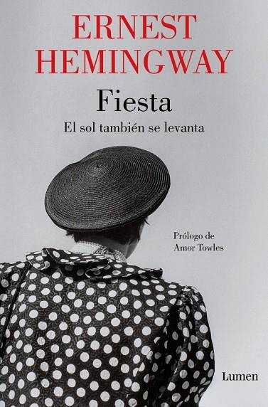 FIESTA: EL SOL TAMBIÉN SE LEVANTA | 9788426432544 | HEMINGWAY, ERNEST