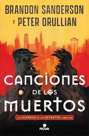 CANCIONES DE LOS MUERTOS (LAS GUERRAS DE LOS ESTRATOS 1) | 9788410466555 | SANDERSON, BRANDON / ORULLIAN, PETER