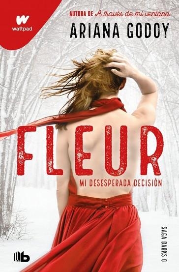 FLEUR. MI DESESPERADA DECISIÓN (DARKS 0) | 9791387871697 | GODOY, ARIANA