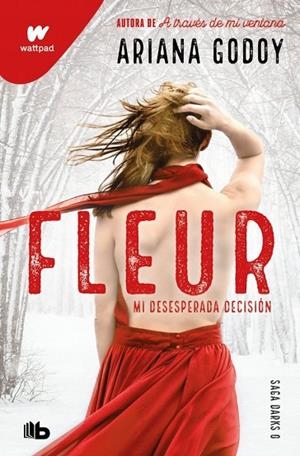 FLEUR. MI DESESPERADA DECISIÓN (DARKS 0) | 9791387871697 | GODOY, ARIANA