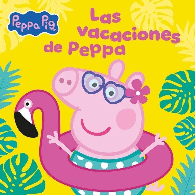 PEPPA PIG. UN CUENTO - LAS VACACIONES DE PEPPA | 9788448873714 | HASBRO