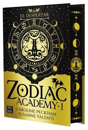 ZODIAC ACADEMY 1. EL DESPERTAR (ED. ESPECIAL) | 9788408324294 | PECKHAM / SUSANNE VALENTI, CAROLINE