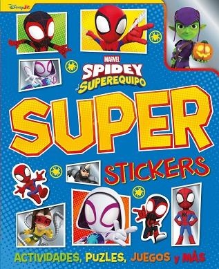 SPIDEY Y SU SUPEREQUIPO. SUPERSTICKERS | 9788410362314