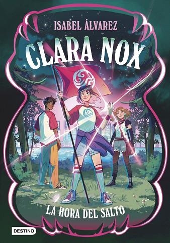 CLARA NOX 3. LA HORA DEL SALTO | 9788408320630 | ALVAREZ, ISABEL