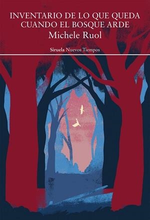 INVENTARIO DE LO QUE QUEDA CUANDO EL BOSQUE ARDE | 9791388032523 | RUOL, MICHELE