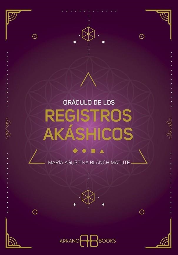 ORÁCULO DE LOS REGISTROS AKÁSHICOS | 9788417851569 | BLANCH MATUTE, MARÍA