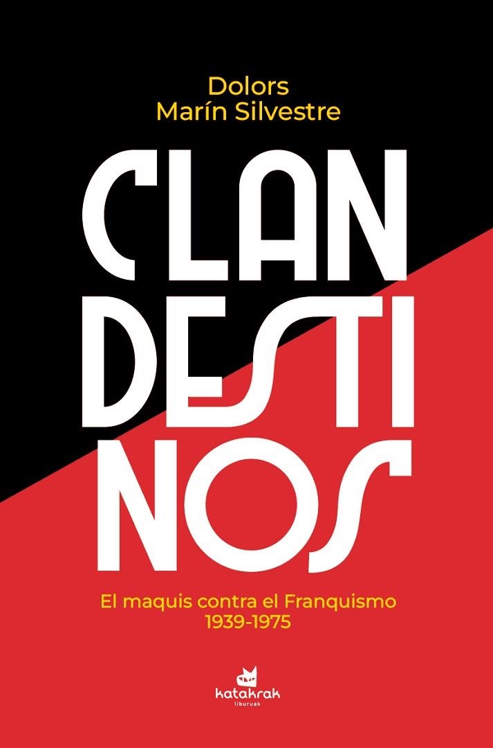 CLANDESTINOS | 9788410316300 | MARIN SILVESTRE, DOLORS