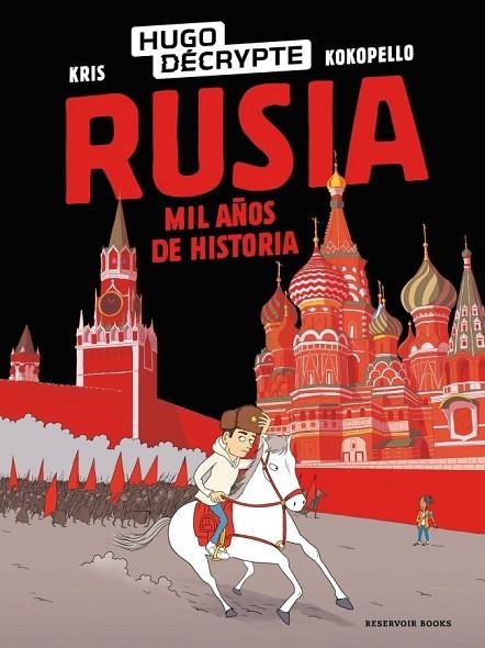 RUSIA. MIL AÑOS DE HISTORIA | 9791387740689 | HUGODÉCRYPTE,  / KRIS, KRIS