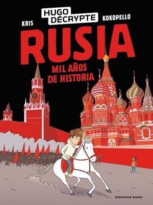 RUSIA. MIL AÑOS DE HISTORIA | 9791387740689 | HUGODÉCRYPTE,  / KRIS, KRIS