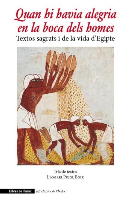 QUAN HI HAVIA ALEGRIA A LA BOCA DELS HOMES | 9788412619201 | BOIX, LLOGARI PUJOL