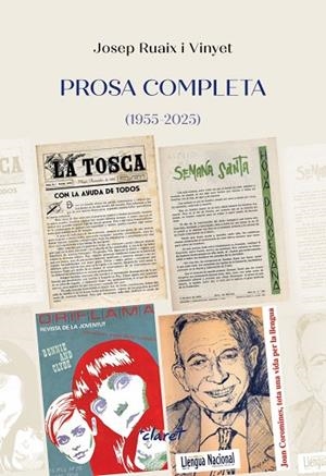 PROSA COMPLETA (1955-2025) | 9788491366492 | RUAIX VINYET, JOSEP