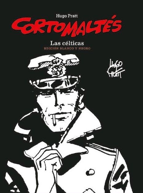 CORTO MALTES. LAS CÉLTICAS (ED. BN) | 9788467941593 | PRATT, HUGO
