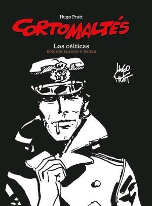 CORTO MALTES. LAS CÉLTICAS (ED. BN) | 9788467941593 | PRATT, HUGO