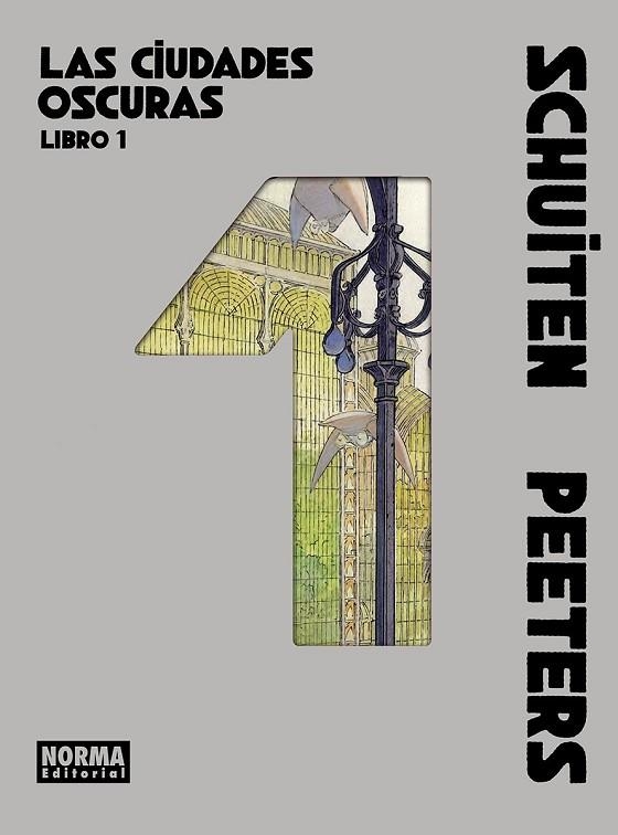 LAS CIUDADES OSCURAS. LIBRO 01 | 9788467983593 | SCHUITEN / PEETERS