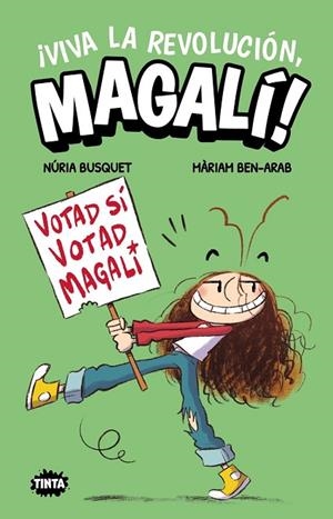 ¡VIVA LA REVOLUCIÓN, MAGALÍ! | 9788491429234 | NÚRIA BUSQUET, NÚRIA BUSQUET