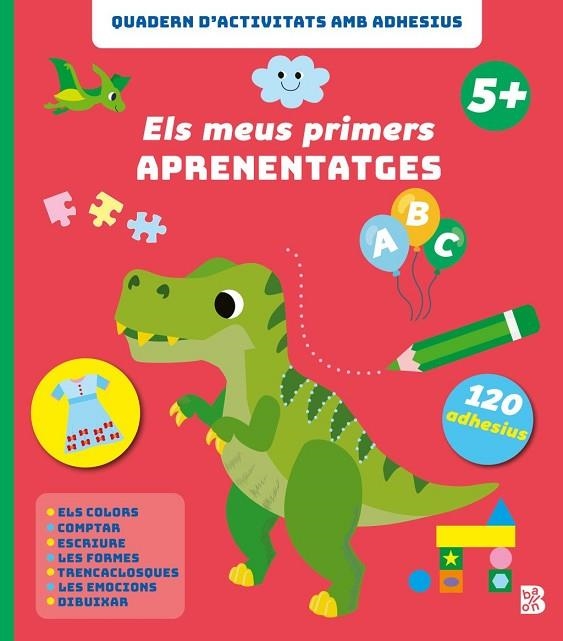 ELS MEUS PRIMERS APRENENTATGES +5 | 9789403242774 | BALLON