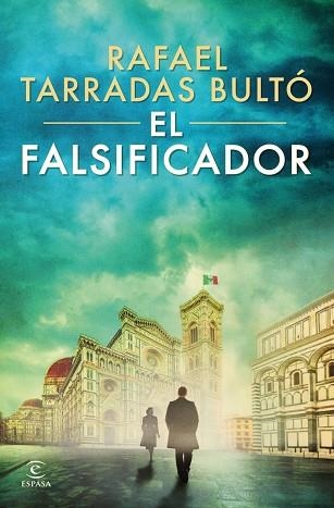 EL FALSIFICADOR | 9788467083002 | TARRADAS BULTÓ, RAFAEL