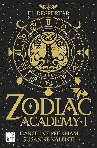 ZODIAC ACADEMY 1. EL DESPERTAR | 9788408324317 | PECKHAM, CAROLINE / VALENTI, SUSANNE