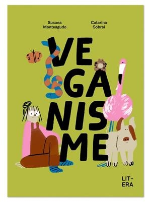 VEGANISME | 9791387849009 | MONTEAGUDO, SUSANA / SOBRAL, CATARINA SOBRAL