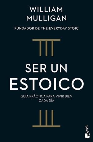 SER UN ESTOICO | 9788408322191 | MULLIGAN, WILLIAM