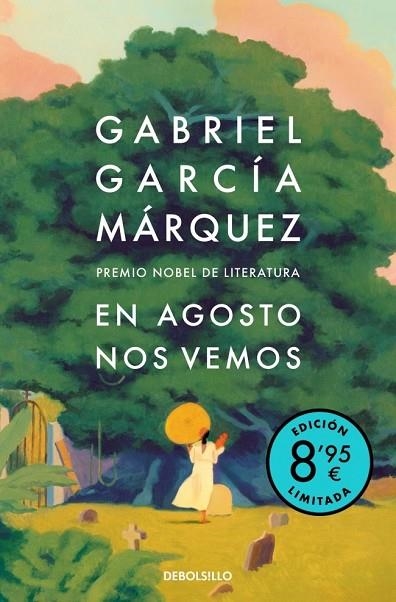 EN AGOSTO NOS VEMOS (EDICIÓN LIMITADA) | 9788466390361 | GARCIA MARQUEZ, GABRIEL