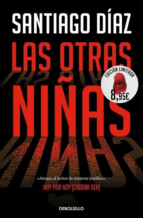 LAS OTRAS NIÑAS (EDICIÓN LIMITADA · VERANO) (INDIRA RAMOS 2) | 9788466393416 | DÍAZ, SANTIAGO