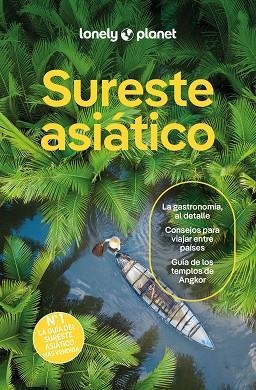 SURESTE ASIÁTICO | 9788408311263 | BUSH, AUSTIN / D'ARCY, JAYNE / JONG, RIA DE / EIMER, DAVID / EVELEIGH, MARK / FERRARESE, MARCO / GRO