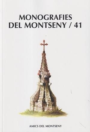 MONOGRAFIES DEL MONTSENY 41 | 9788491657644