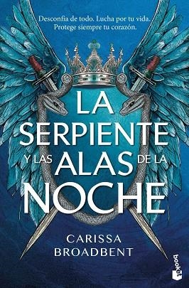 LA SERPIENTE Y LAS ALAS DE LA NOCHE | 9788408323587 | BROADBENT, CARISSA