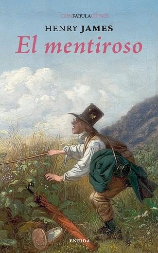 EL MENTIROSO | 9788417726980 | JAMES, HENRY