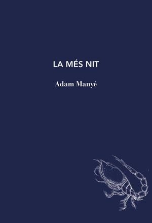 LA MÉS NIT | 9791399207101 | MANYÉ, ADAM