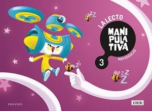 LA LECTO MANIPULATIVA 3 [MAYÚSCULAS] | 9788414068199 | PARDO ARTERO, MIREN / ZARAGOZA FUENTES, TAMARA