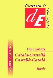 DICCIONARI CATALÀ-CASTELLÀ / CASTELLÀ-CATALÀ BÀSIC | 9788441224230 | DDAA